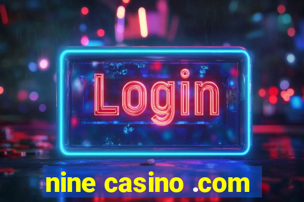 nine casino .com